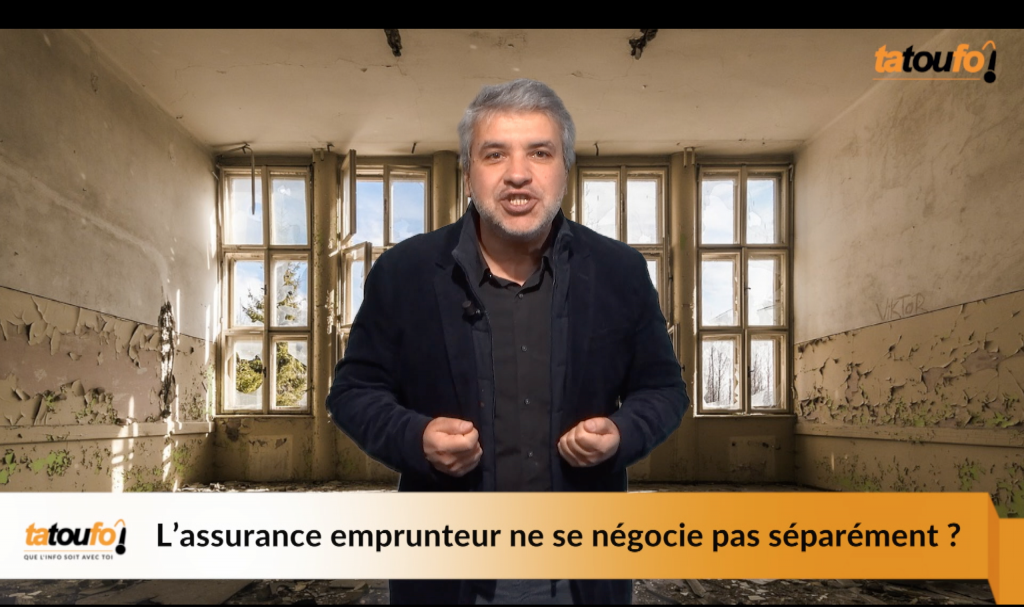L’assurance emprunteur ne se négocie pas séparément ?