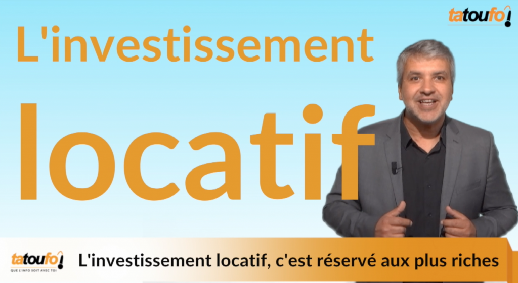 L’investissement locatif, c’est réservé aux plus riches ?